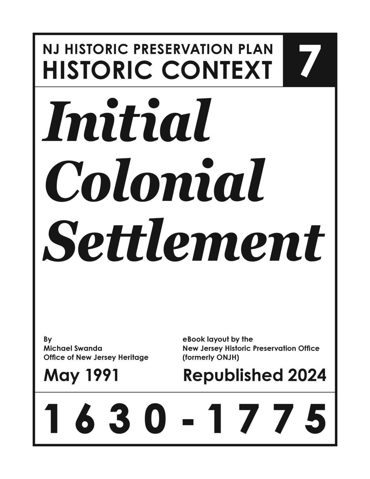 Statewide Historic Context 7: Initial Colonial Settlement, 1630-1775 ...